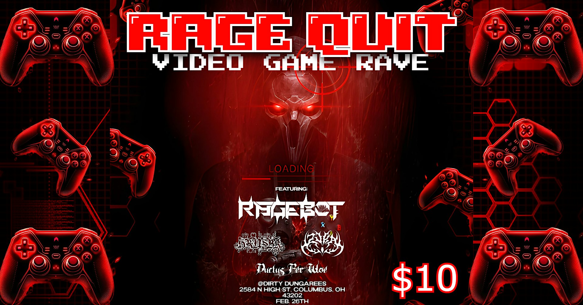 Rage Quit Video Game Rave w/ Rage-bot, Zvka, Ladyhornsbeak, Ductusperwoe