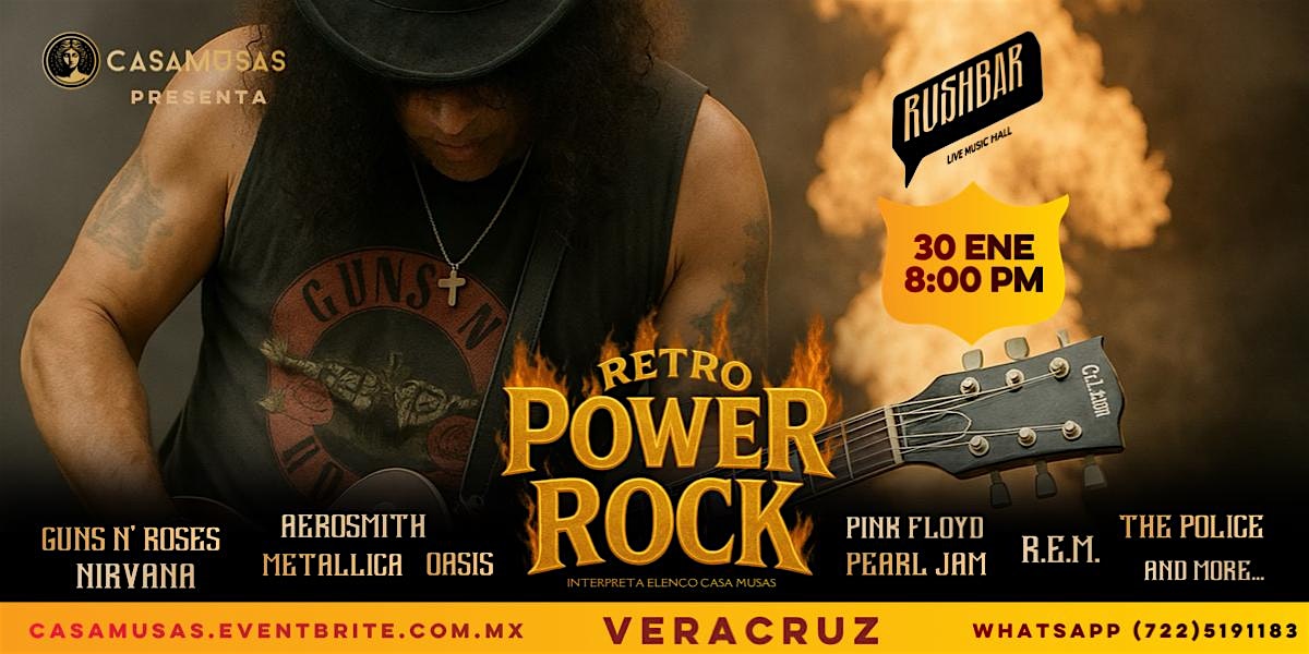 RETRO POWER ROCK | VERACRUZ