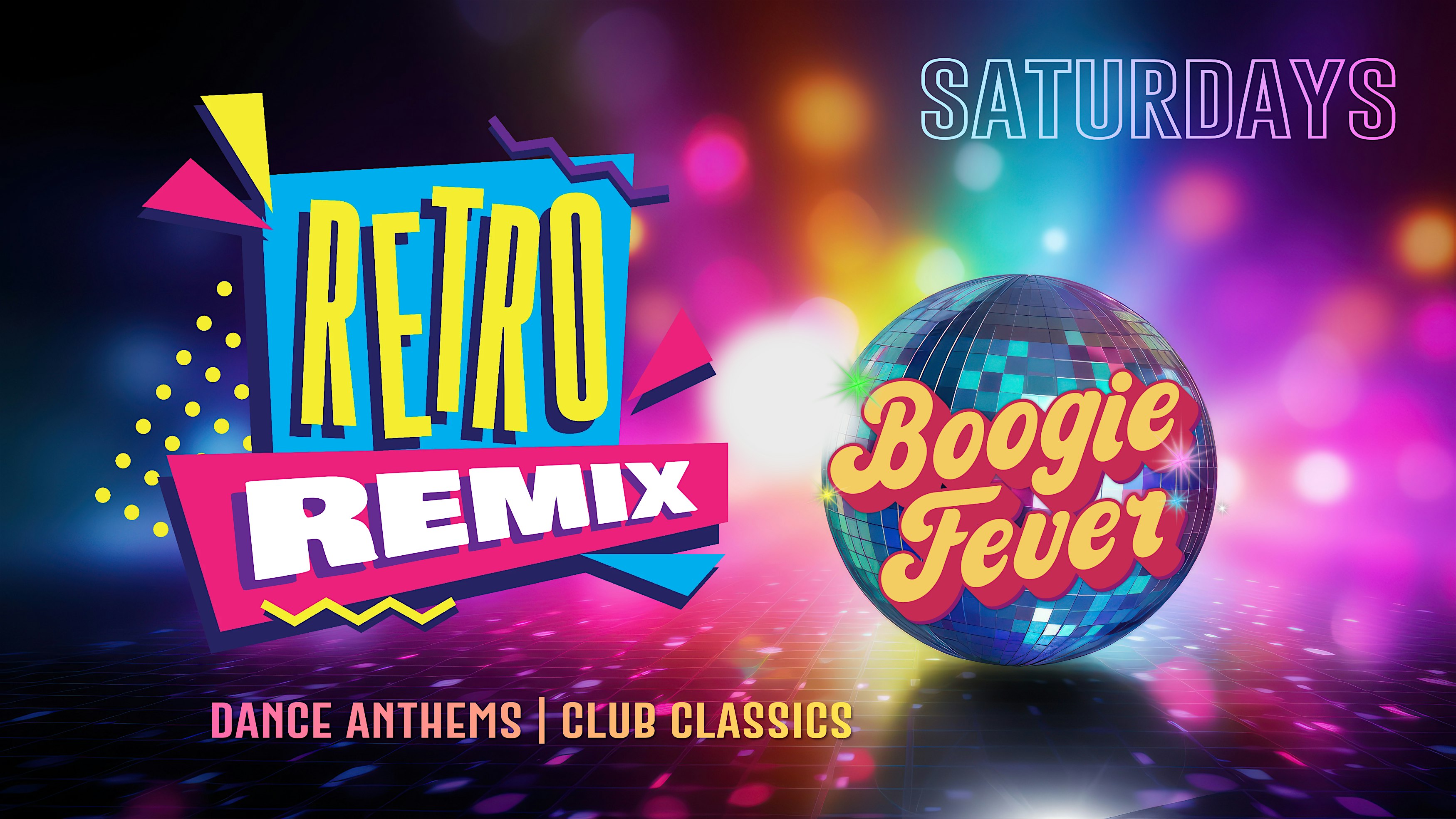 Saturday Night | RETRO REMIX - Dance Party