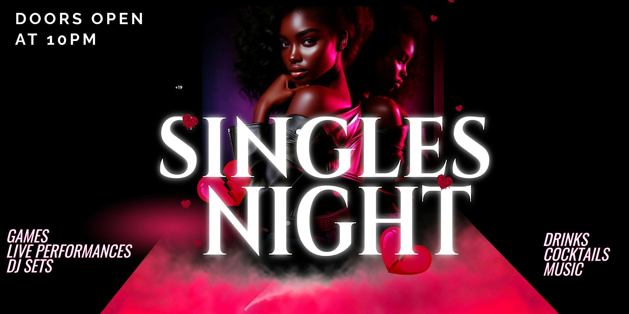 Single, Outside & Active  Hip-Hop • Dancehall • Food • Live Entertainment