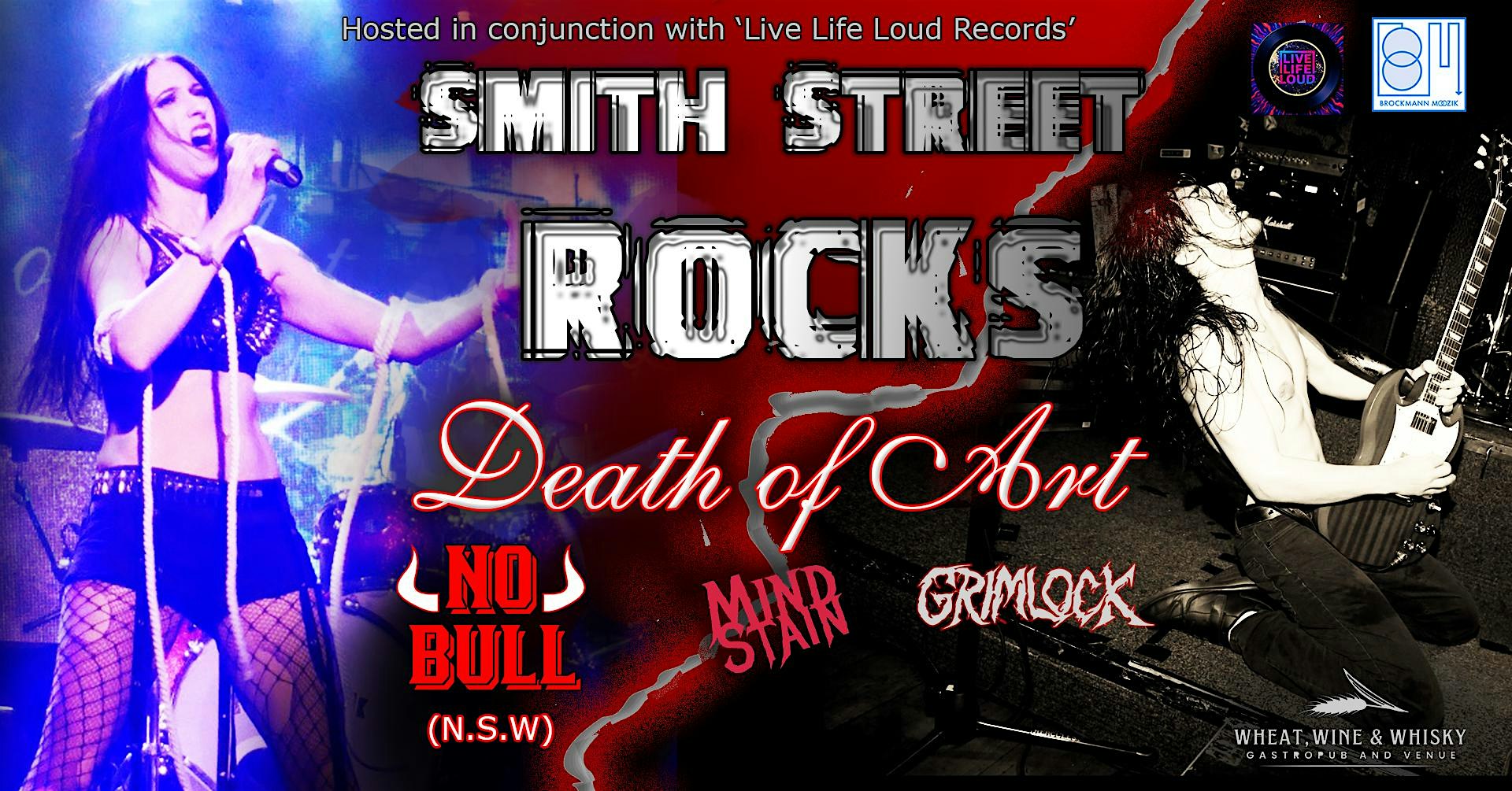 Smith Street Rocks ft. Death Of Art, No Bull (NSW) and more!