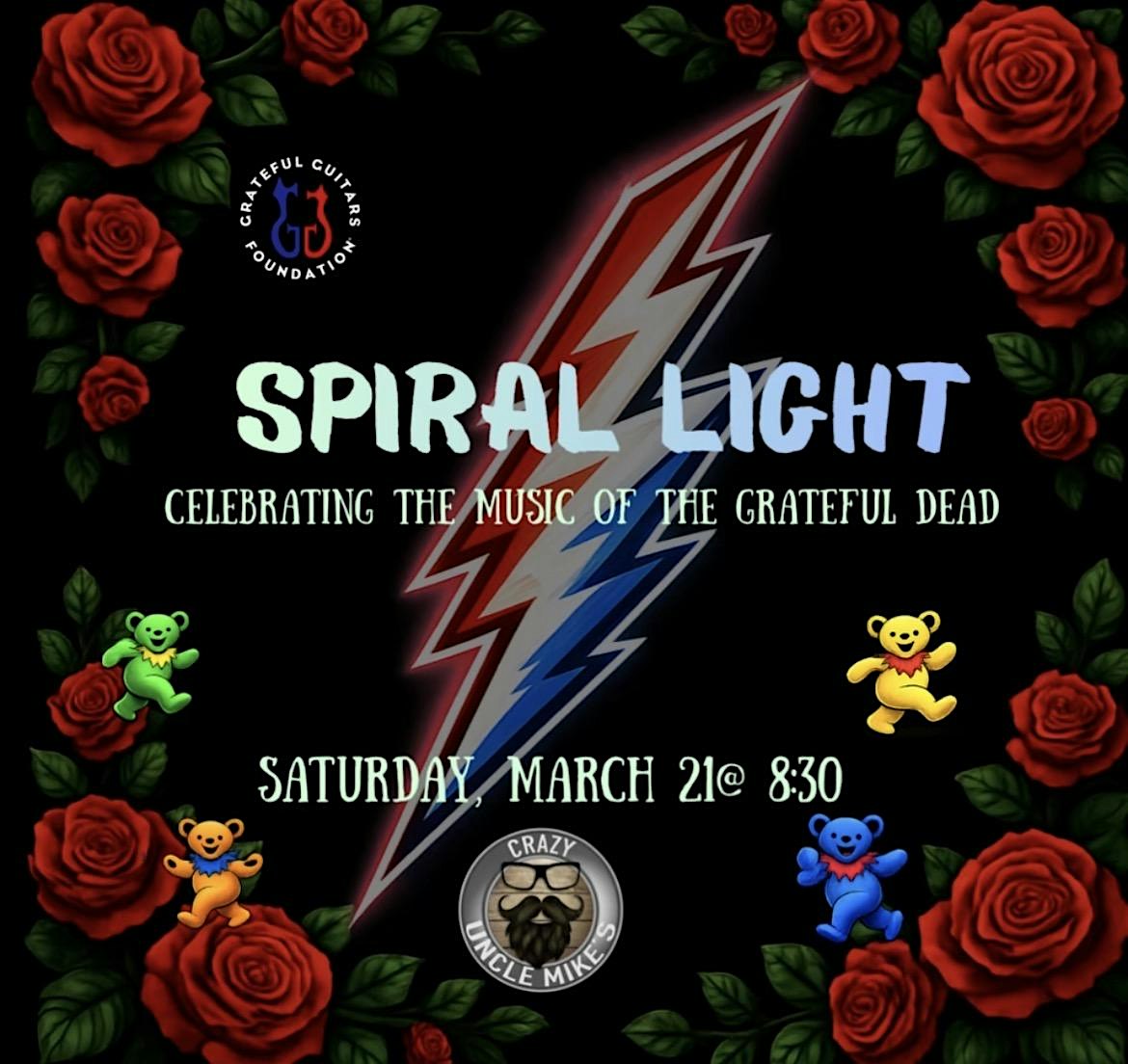 Spiral Light: A Grateful Dead Night