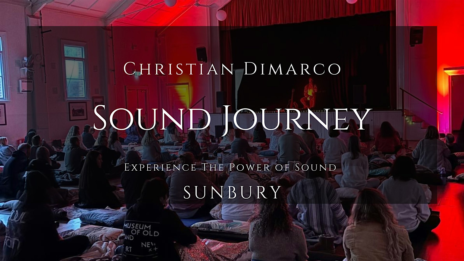 Sunbury Sound Healing Journey | Christian Dimarco 15th Feb 2026