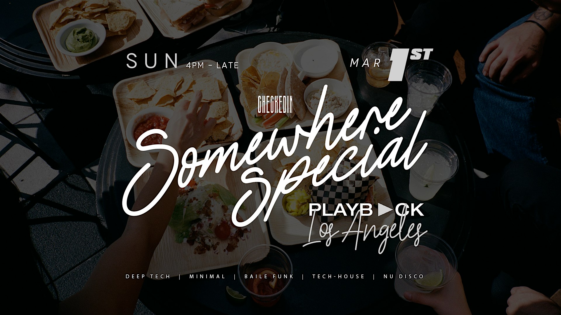 Sunday Playback – at Somewhere Special – Stile DTLA Rooftop