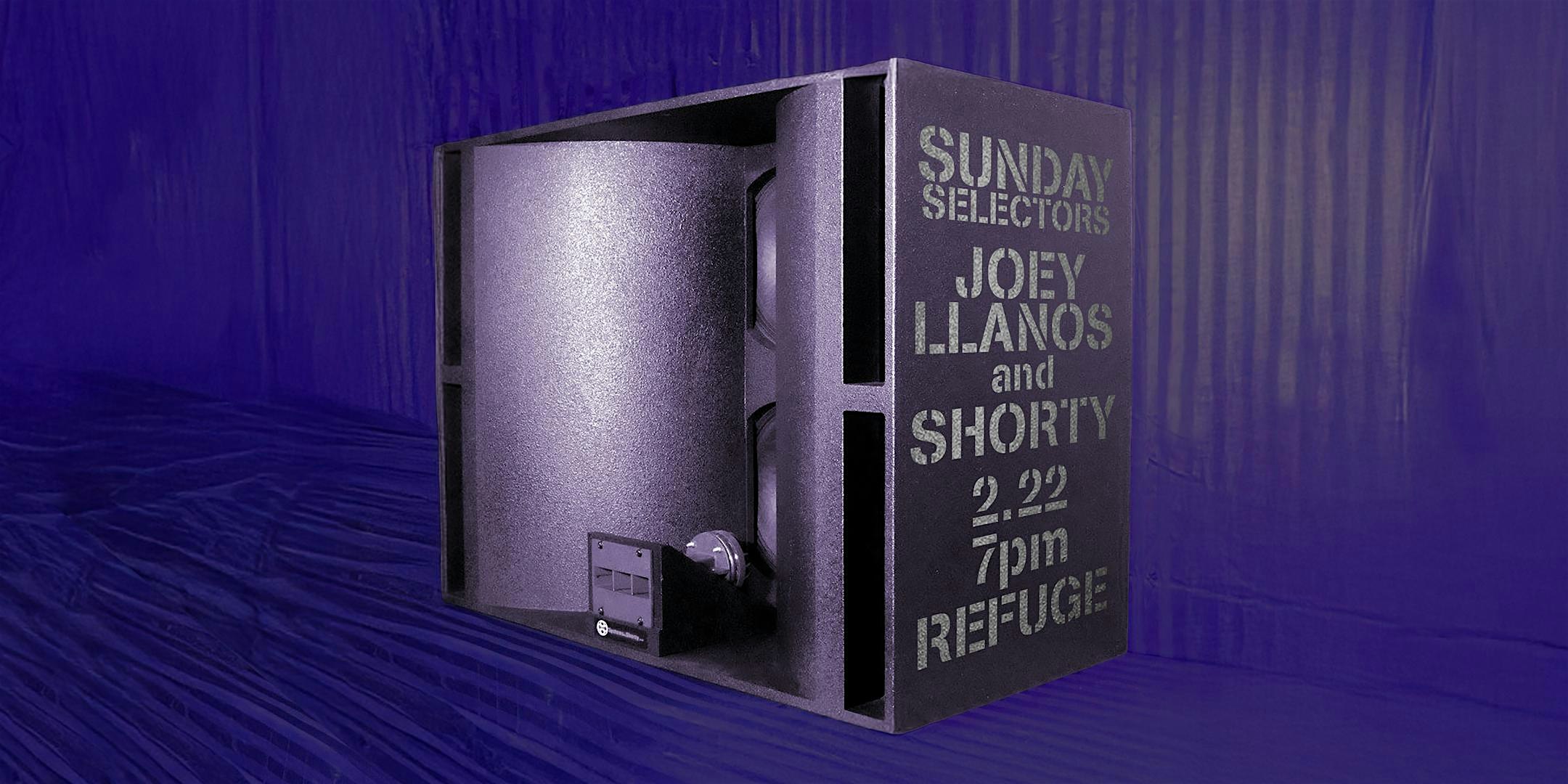 Sunday Selectors w/ Joey Llanos & Shorty