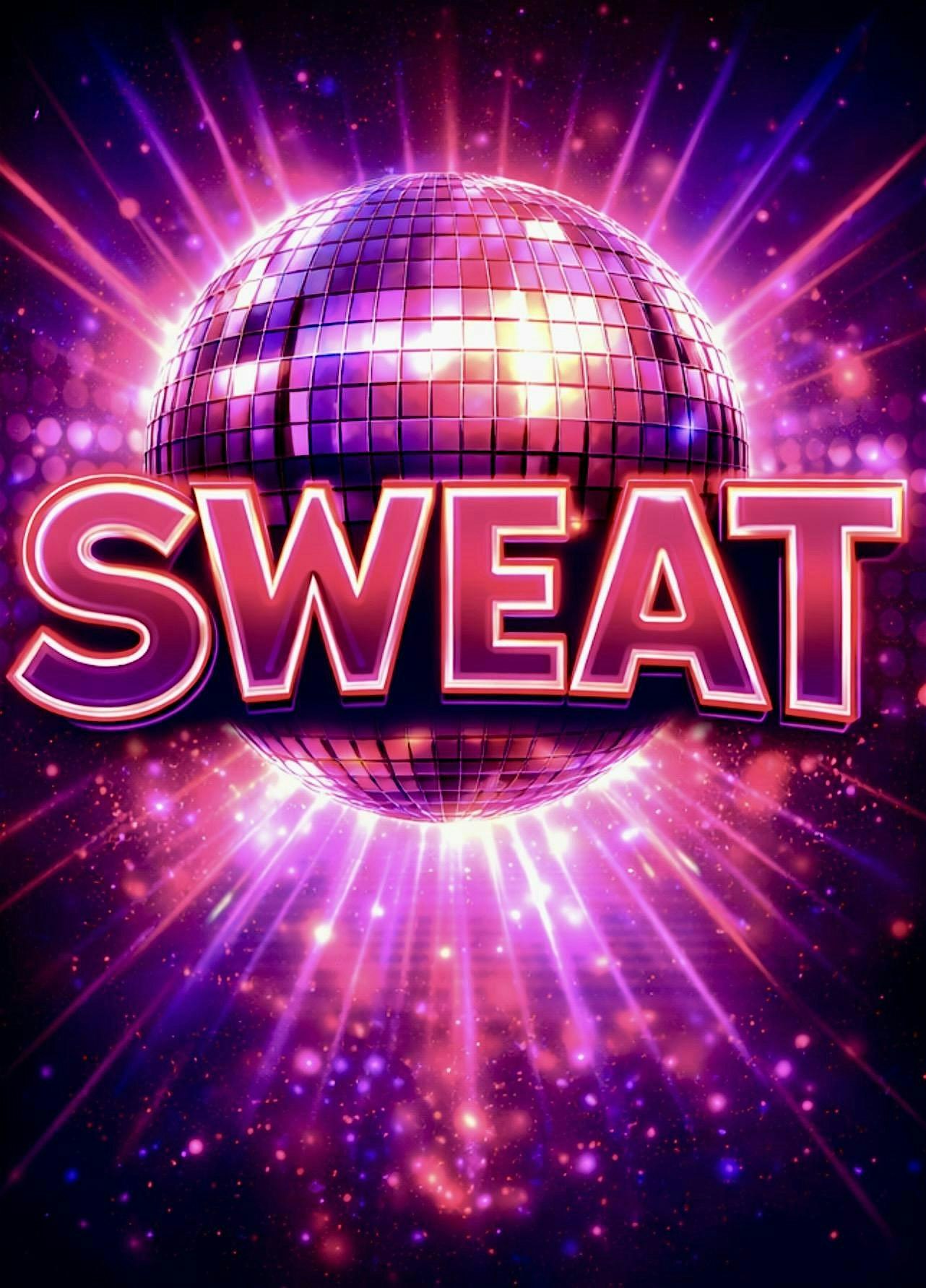SWEAT: A Love Letter to House and Disco