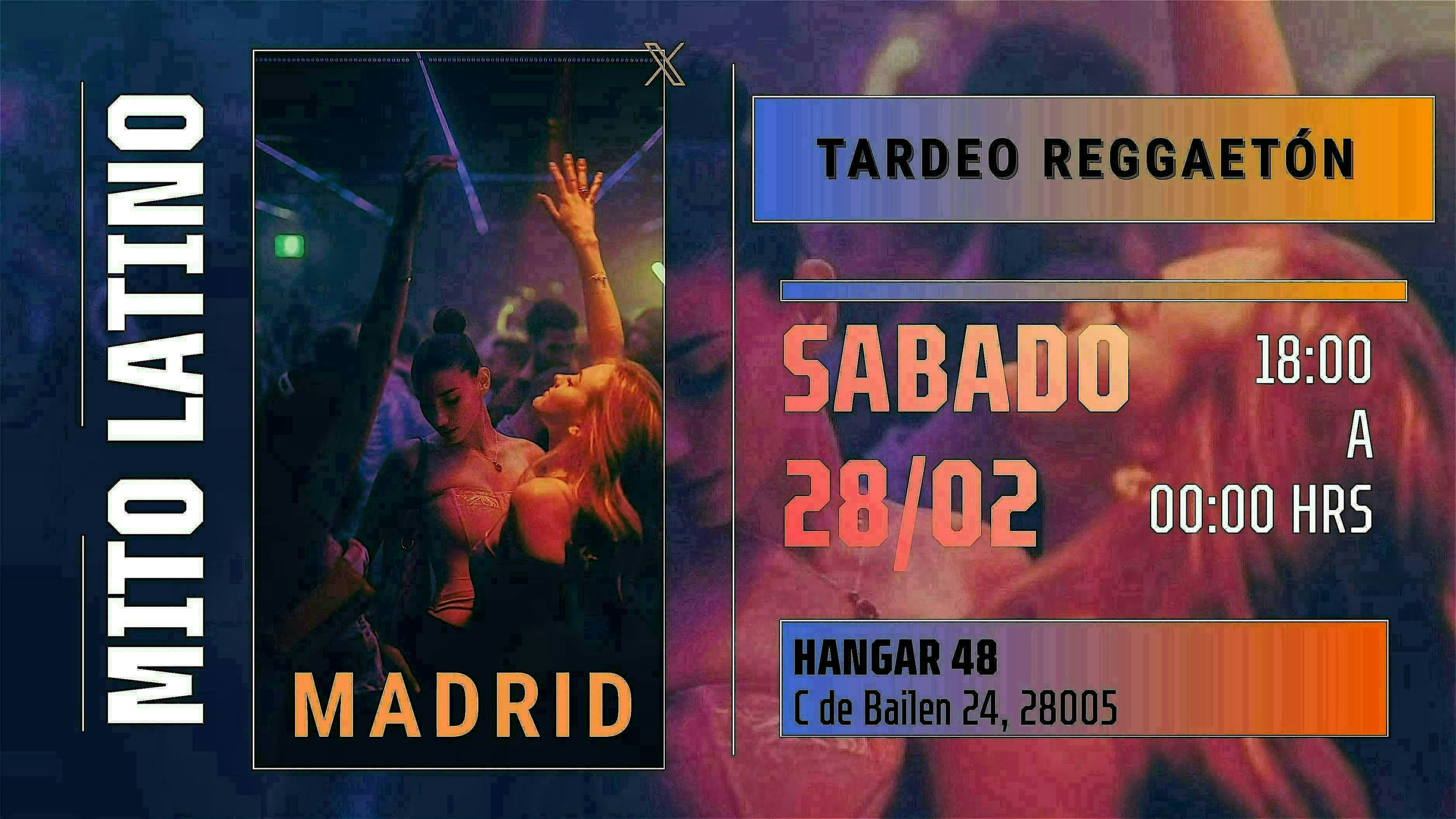 TARDEO REGGAETÓN · MITO LATINO   - Lounge Room · Hangar 48