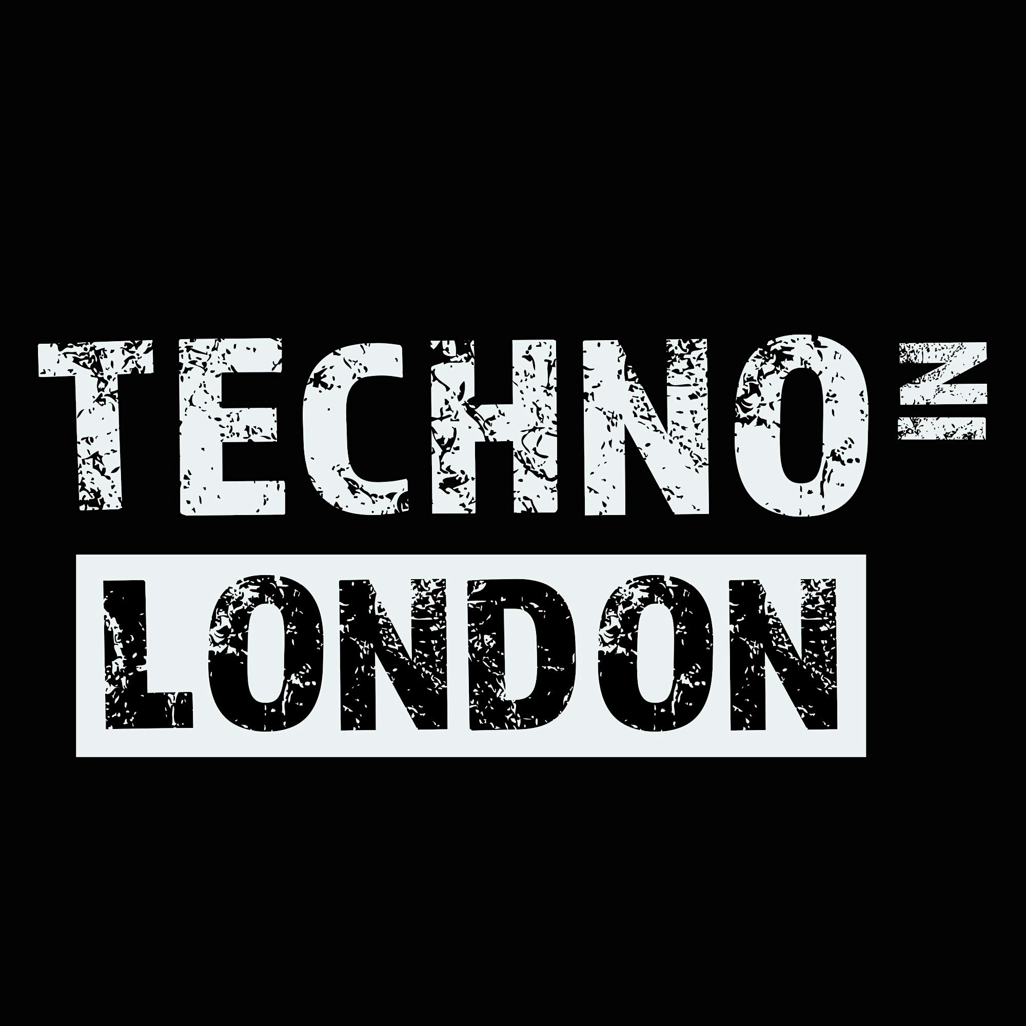 Techno In London - Open Decks & Social (UNTIL 1AM)