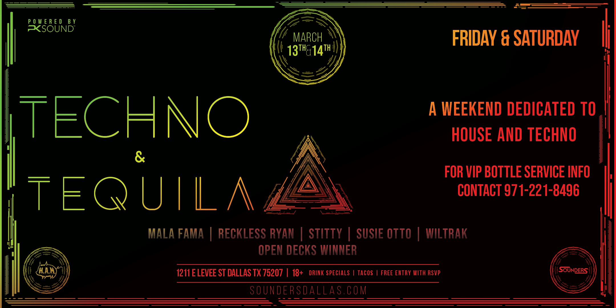 Techno & Tequila 3/13 & 3/14 - Dallas, TX