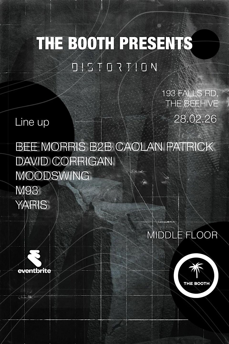 The Booth presents Distortion