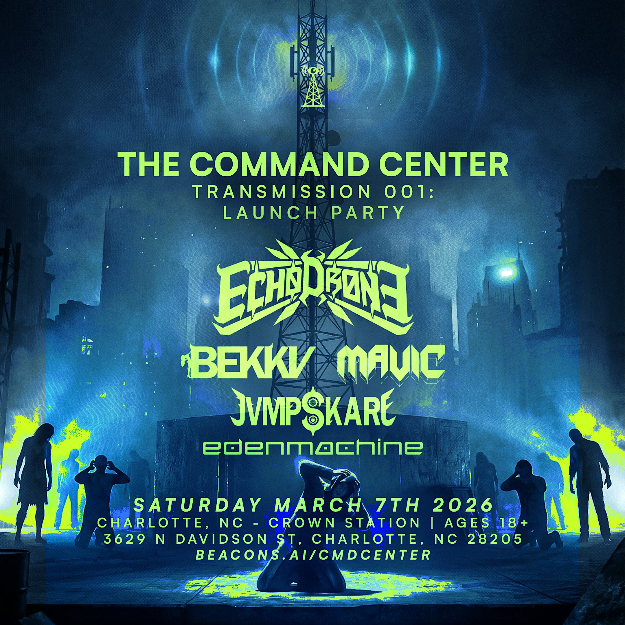 The Command Center Transmission 001: Launch Party