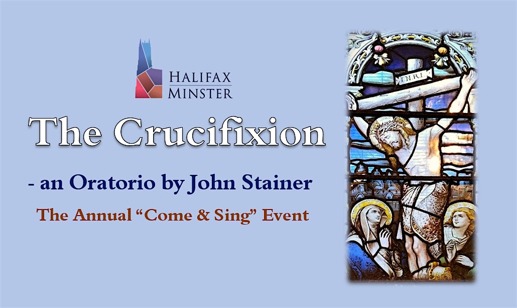 The Crucifixion - an Oratorio by John Stainer
