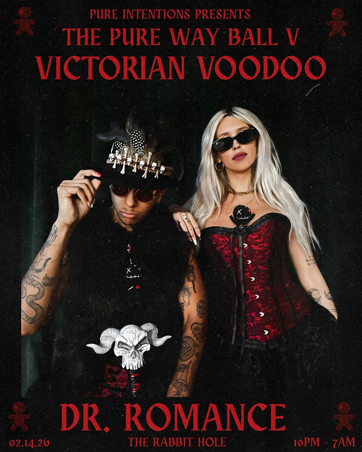 THE PURE WAY BALL V - VICTORIAN VOODOO