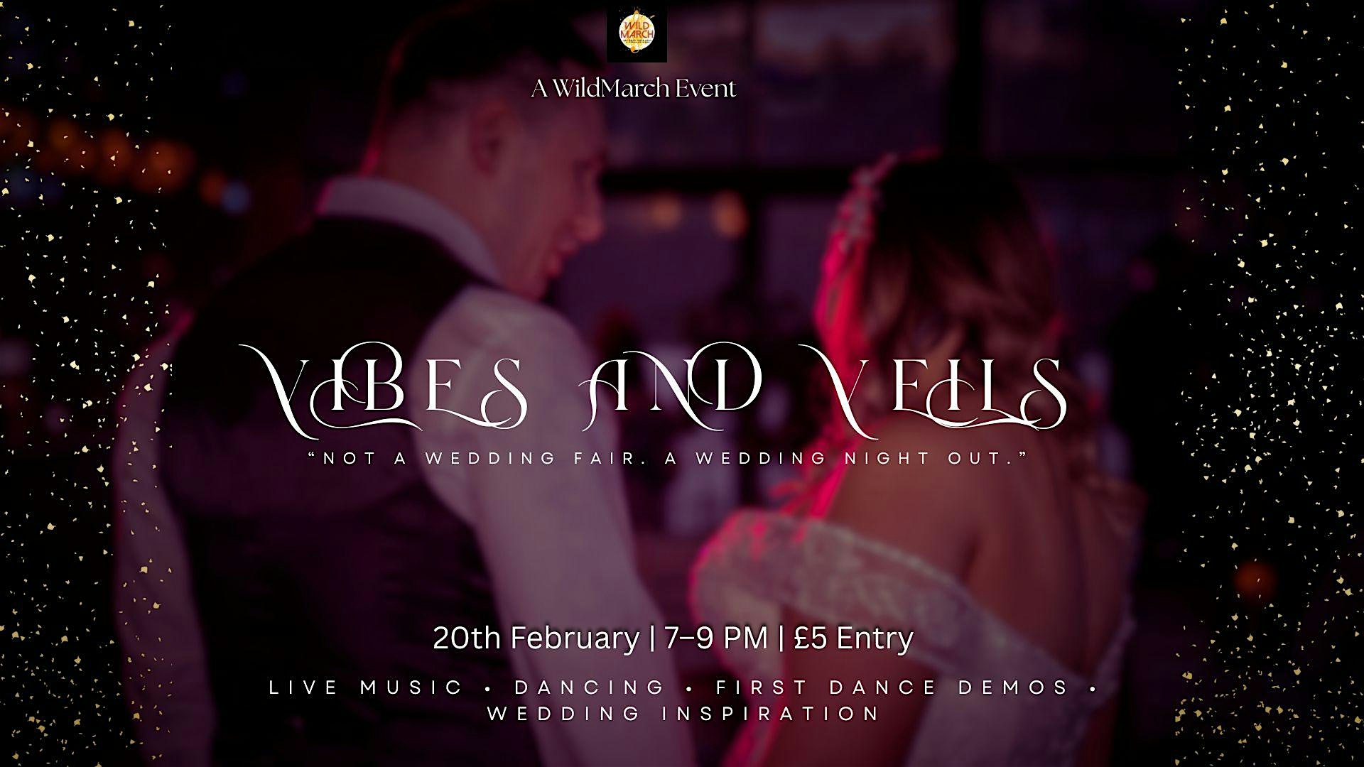 Vibes and Veils