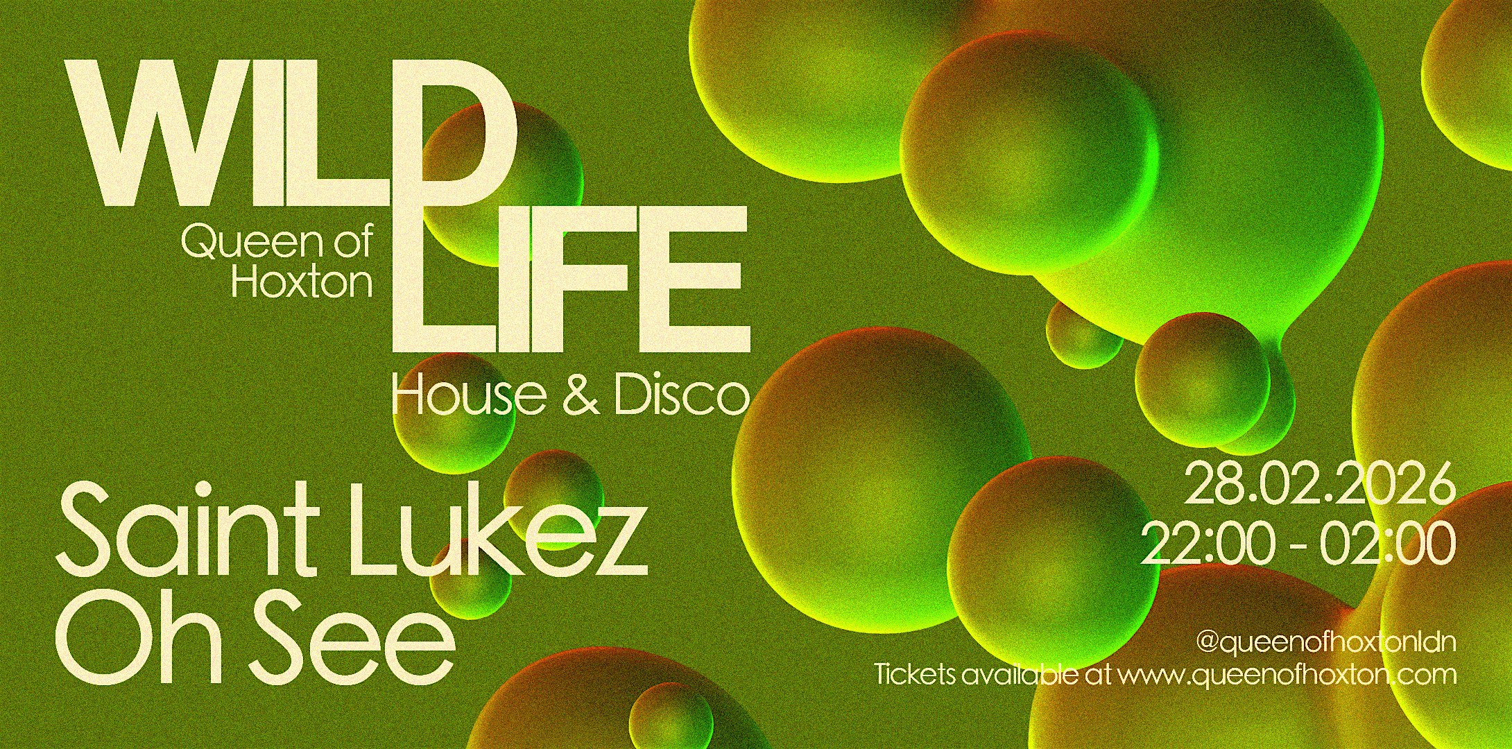 WILDLIFE w/ Saint Lukez