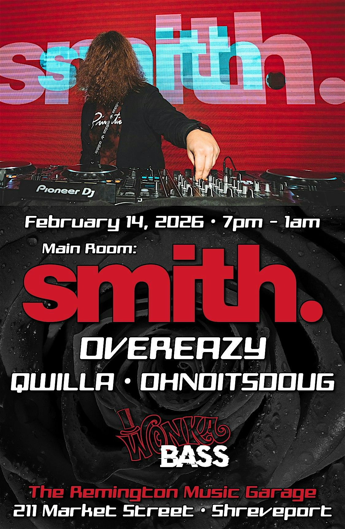 Wonkabass presents smith. and OVEREAZY